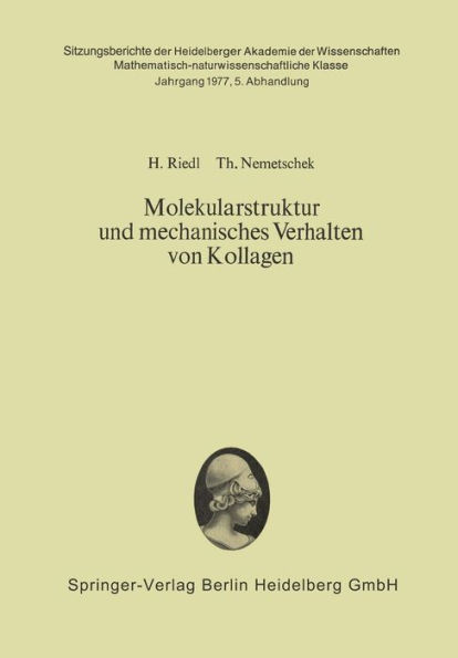 Molekularstruktur und mechanisches Verhalten von Kollagen