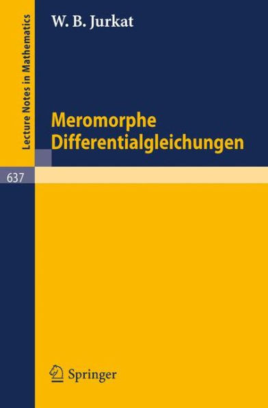 Meromorphe Differentialgleichungen / Edition 1