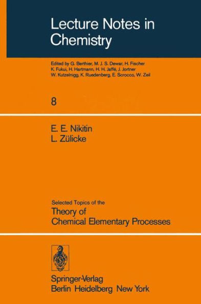 Selected Topics of the Theory of Chemical Elementary Processes