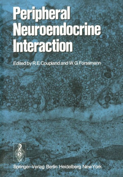 Peripheral Neuroendocrine Interaction / Edition 1