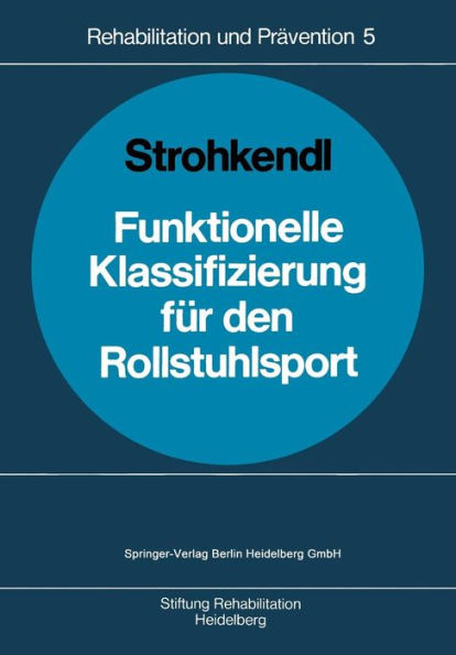 Funktionelle Klassifizierung fï¿½r den Rollstuhlsport