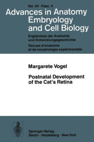 Title: Postnatal Development of the Cat's Retina, Author: M. Vogel