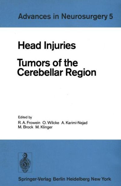 Head Injuries: Tumors of the Cerebellar Region / Edition 1