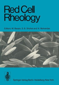 Title: Red Cell Rheology, Author: M. Bessis