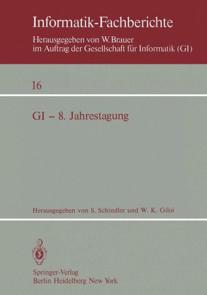 GI - 8. Jahrestagung: Berlin 1978