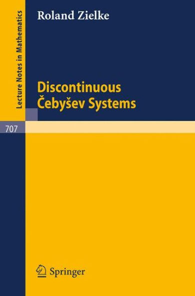 Discontinuous Cebysev Systems / Edition 1