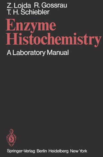 Enzyme Histochemistry: A Laboratory Manual / Edition 1