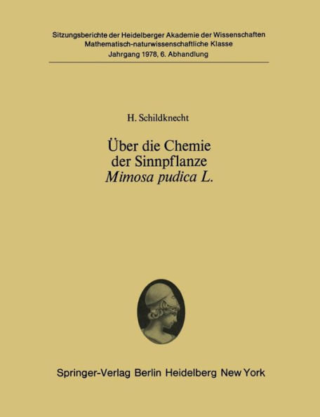 ï¿½ber die Chemie der Sinnpflanze Mimosa pudica L.: Vorgelegt in der Sitzung vom 10. Juni 1978