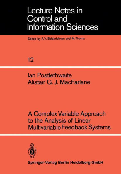 A Complex Variable Approach to the Analysis of Linear Multivariable Feedback Systems