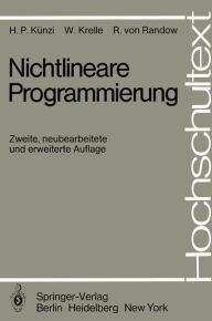 Title: Nichtlineare Programmierung, Author: H.P. Kïnzi