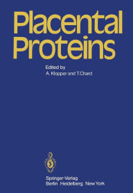 Title: Placental Proteins, Author: A. Klopper