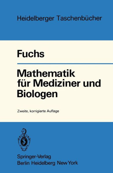 Mathematik fï¿½r Mediziner und Biologen