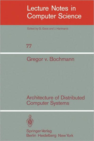 Architecture of Distributed Computer Systems
