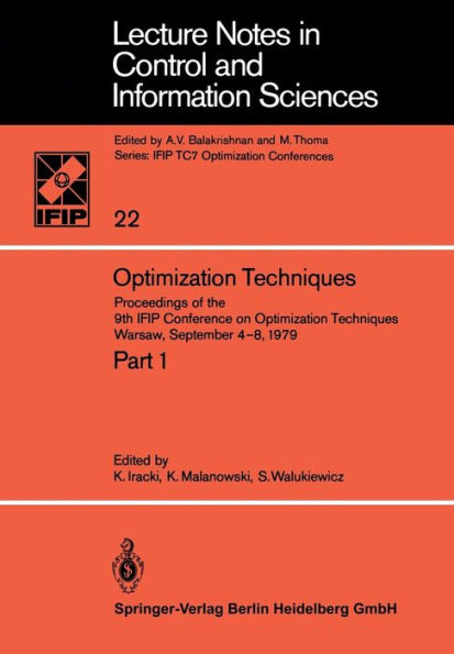 Optimization Techniques: Proceedings of the 9th IFIP Conference on Optimization Techniques Warsaw, September 4-8, 1979