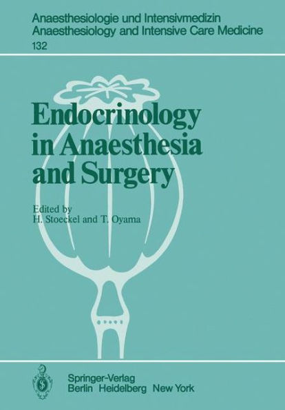 Endocrinology in Anaesthesia and Surgery / Edition 1