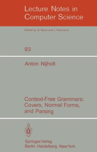 Title: Context-Free Grammars: Covers, Normal Forms, and Parsing, Author: A. Nijholt
