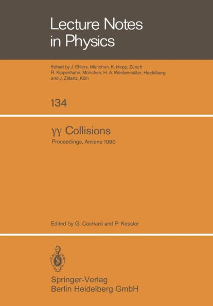 ?? Collisions: Proceedings of the International Workshop (Journï¿½es d'Etudes Internationales) Held at Amiens, France, April 8-12, 1980