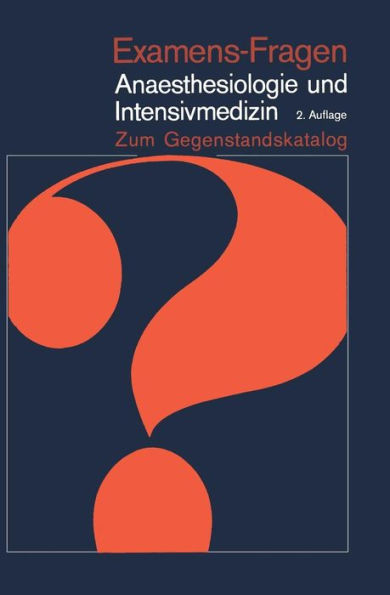 Anaesthesiologie und Intensivmedizin: Zum Gegenstandskatalog