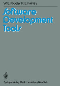 Title: Software Development Tools, Author: W.E. Riddle