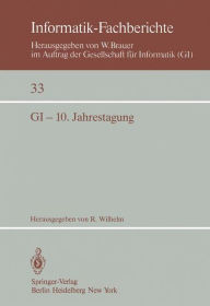 Title: GI - 10. Jahrestagung: Saarbrücken, 30. September - 2. Oktober 1980, Author: R. Wilhelm