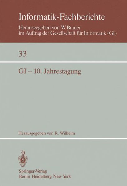 GI - 10. Jahrestagung: Saarbrücken, 30. September - 2. Oktober 1980