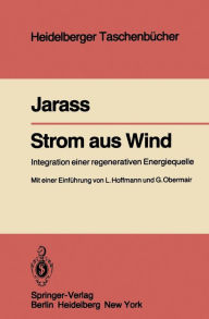 Title: Strom aus Wind: Integration einer regenerativen Energiequelle, Author: L. Jarass