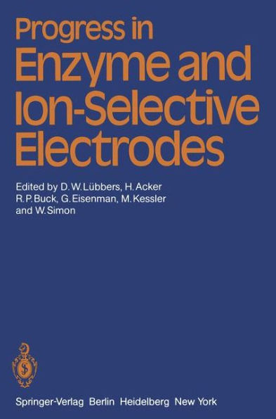 Progress in Enzyme and Ion-Selective Electrodes / Edition 1