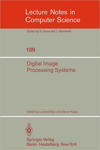 Digital Image Processing Systems: Proceedings / Edition 1