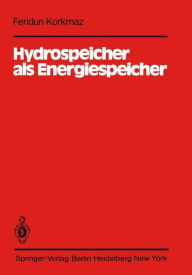 Title: Hydrospeicher als Energiespeicher, Author: F. Korkmaz