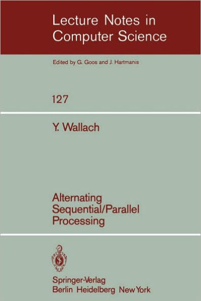 Alternating Sequential-Parallel Processing / Edition 1