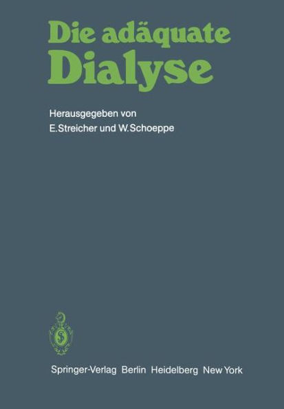 Die adï¿½quate Dialyse: Dialyse-ï¿½rzte-Workshop Bernried 1981