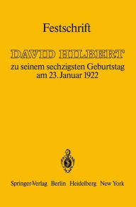 Title: Festschrift: zu seinem sechzigsten Geburtstag am 23.Januar 1922, Author: Otto Blumenthal