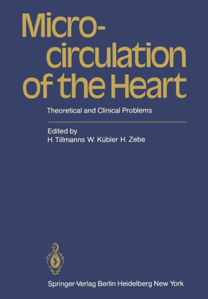 Microcirculation of the Heart: Theoretical and Clinical Problems / Edition 1