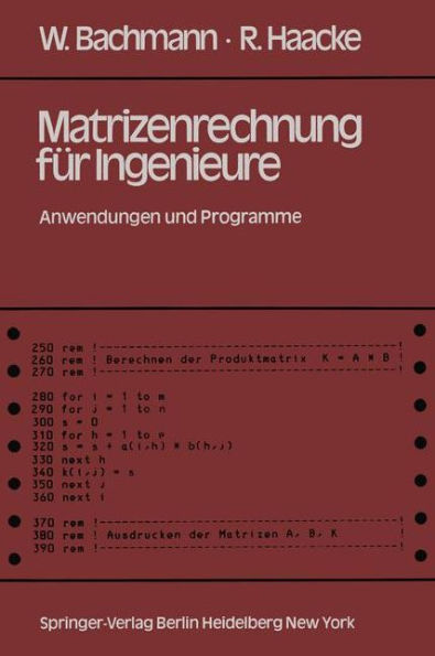 Matrizenrechnung für Ingenieure: Anwendungen und Programme