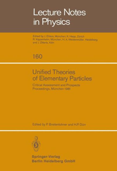 Unified Theories of Elementary Particles: Critical Assessment and Prospects