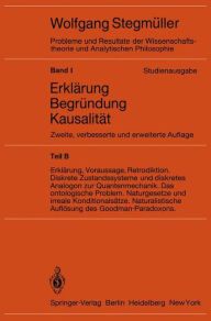 Title: Statistische Erklärungen. Deduktiv-nomologische Erklärungen in präzisen Modellsprachen Offene Probleme / Edition 2, Author: Wolfgang Stegmüller