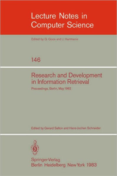 Research and Development in Information Retrieval: Proceedings, Berlin, May 18-20, 1982