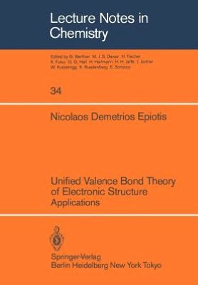 Unified Valence Bond Theory of Electronic Structure: Applications