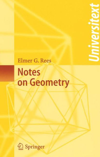 Notes on Geometry / Edition 1