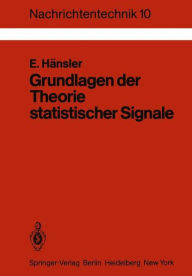 Title: Grundlagen der Theorie statistischer Signale, Author: E. Hïnsler