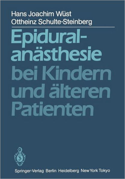 Epiduralanästhesie bei Kindern und älteren Patienten