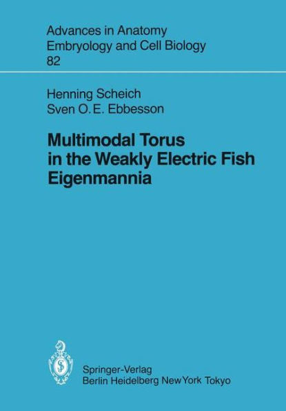 Multimodal Torus in the Weakly Electric Fish Eigenmannia / Edition 1