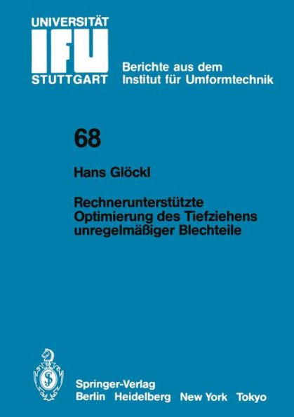 Rechnerunterstï¿½tzte Optimierung des Tiefziehens unregelmï¿½ï¿½iger Blechteile