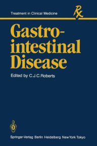 Title: Gastrointestinal Disease, Author: C.J.C. Roberts