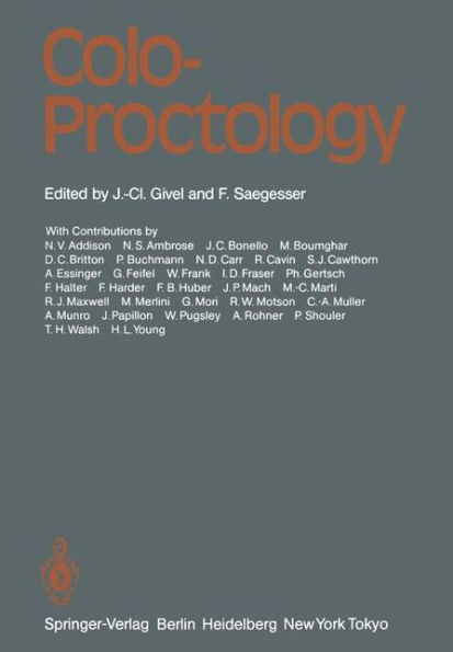 Colo-Proctology: Proceedings of the Anglo-Swiss Colo-Proctology Meeting, Lausanne, May 19/20, 1983 / Edition 1