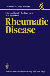 Title: Rheumatic Disease, Author: H. A. Capell