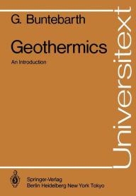 Title: Geothermics: An Introduction, Author: G. Buntebarth