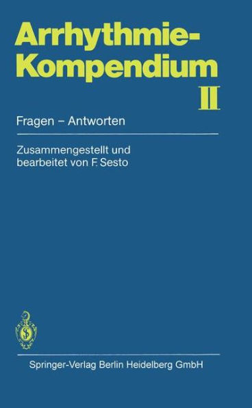Arrhythmie-Kompendium II: Fragen - Antworten