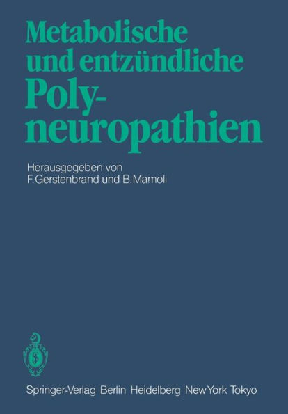 Metabolische und entzï¿½ndliche Polyneuropathien