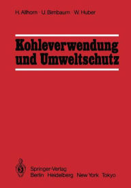 Title: Kohleverwendung und Umweltschutz, Author: Harald Allhorn